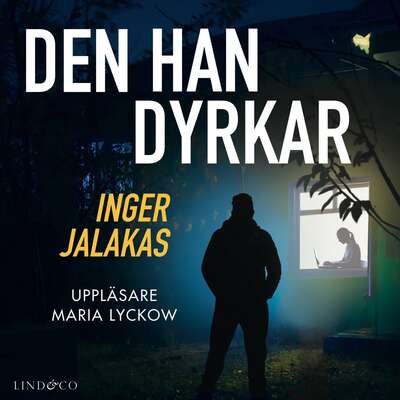 Den han dyrkar - Inger Jalakas.