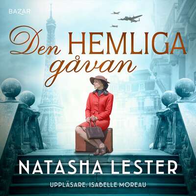 Den hemliga gåvan - Natasha Lester.