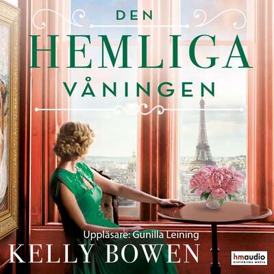 Den hemliga våningen - Kelly Bowen.