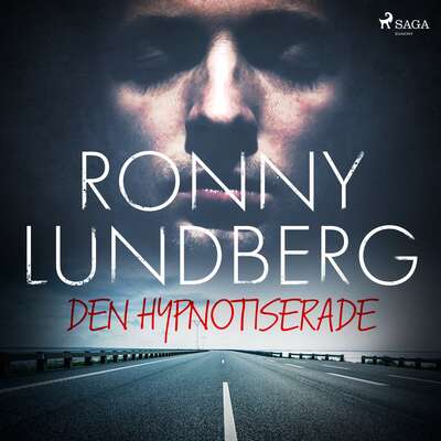 Den hypnotiserade - Ronny Lundberg.