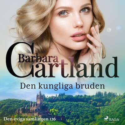 Den kungliga bruden - Barbara Cartland.