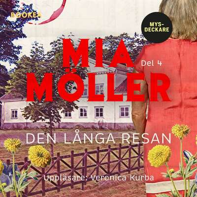 Den långa resan - Mia Möller.