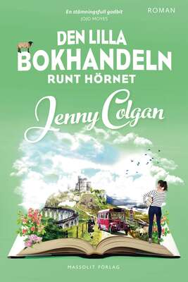 Den lilla bokhandeln runt hörnet - Jenny Colgan.