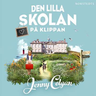 Den lilla skolan på klippan - Jenny Colgan.