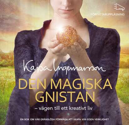 Den magiska gnistan - Kajsa Ingemarsson.