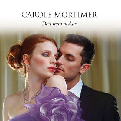 Den man älskar - Carole Mortimer.