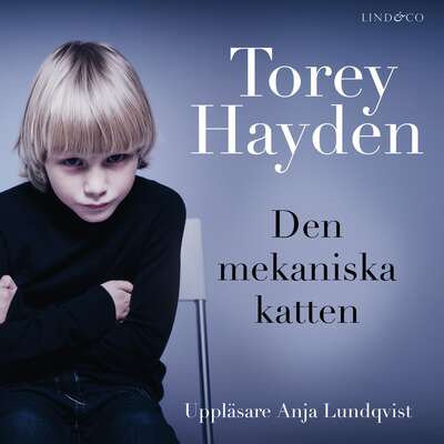 Den mekaniska katten - Torey Hayden.