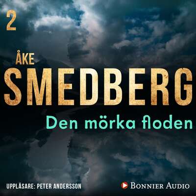 Den mörka floden - Åke Smedberg.