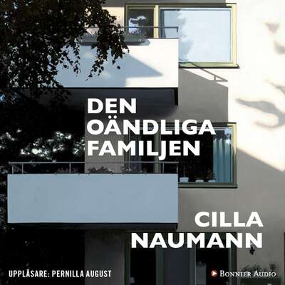 Den oändliga familjen - Cilla Naumann.