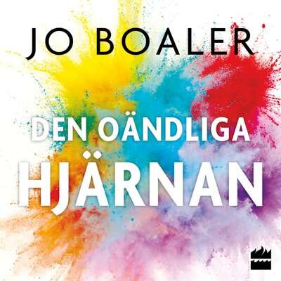 Den oändliga hjärnan - Jo Boaler.