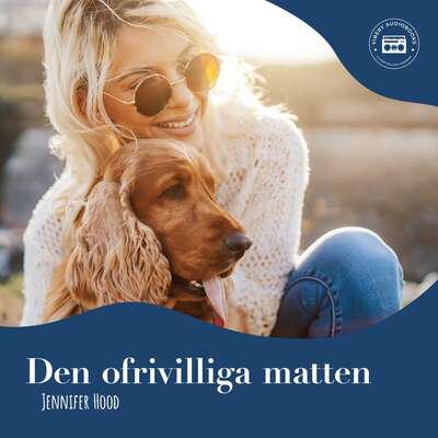 Den ofrivilliga matten - Jennifer Hood.