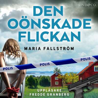 Den oönskade flickan - Maria Fallström.