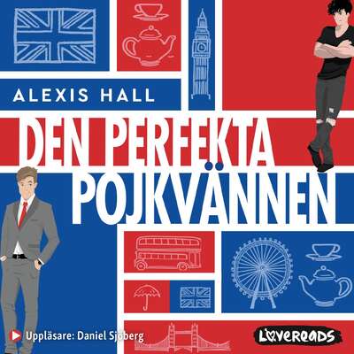 Den perfekta pojkvännen - Alexis Hall.