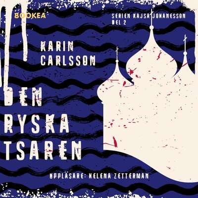 Den ryska tsaren - Karin Carlsson.