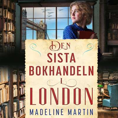 Den sista bokhandeln i London - Madeline Martin.