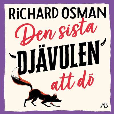 Den sista djävulen att dö - Richard Osman.