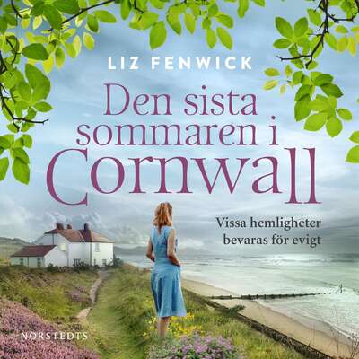 Den sista sommaren i Cornwall - Liz Fenwick.