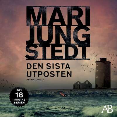 Den sista utposten - Mari Jungstedt.