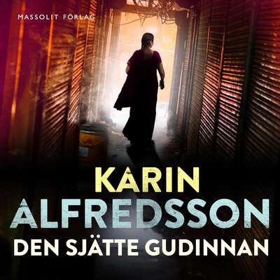 Den sjätte gudinnan - Karin Alfredsson.