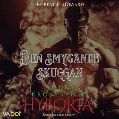 Den smygande skuggan - Robert E Howard.