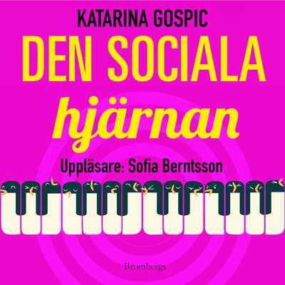 Den sociala hjärnan - Katarina Gospic.