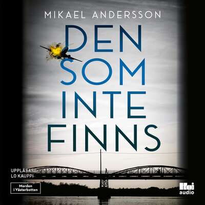 Den som inte finns - Mikael Andersson.