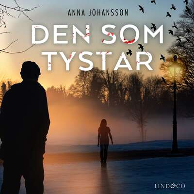 Den som tystar - Anna Johansson.