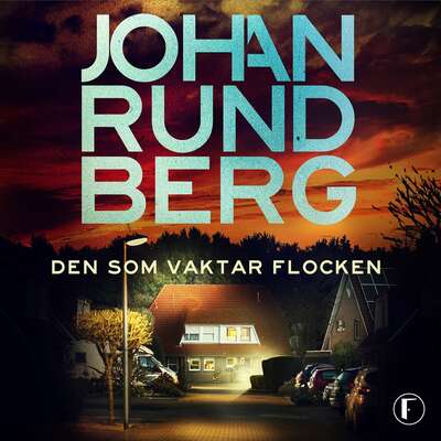 Den som vaktar flocken - Johan Rundberg.