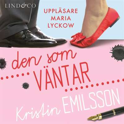 Den som väntar - Kristin Emilsson.