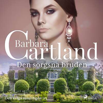 Den sorgsna bruden - Barbara Cartland.