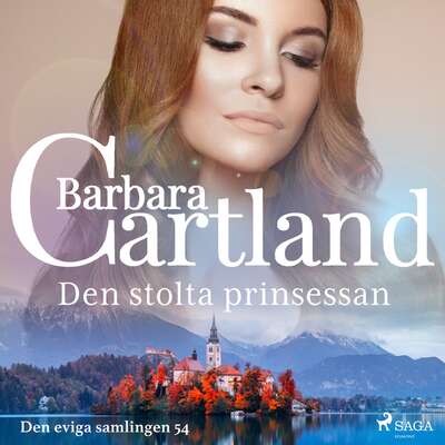 Den stolta prinsessan - Barbara Cartland.