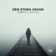 Den stora gåvan - en sann berättelse