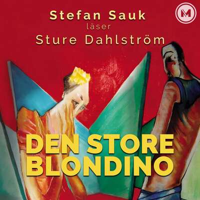 Den store Blondino - Sture Dahlström.