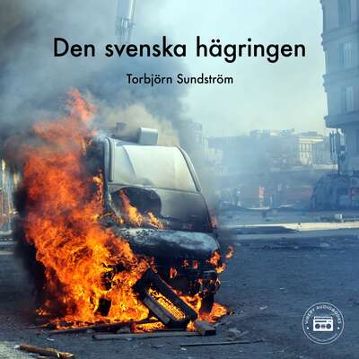 Den svenska hägringen - Torbjörn Sundström.