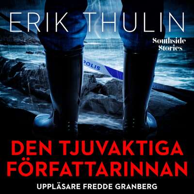 Den tjuvaktiga författarinnan - Erik Thulin.