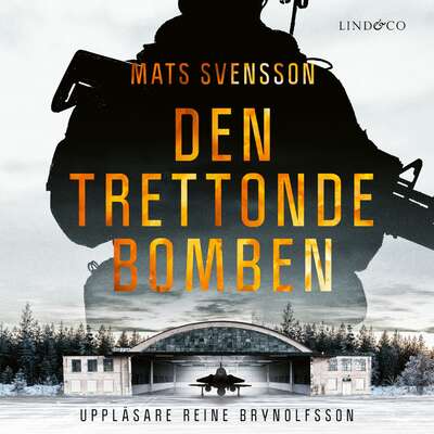 Den trettonde bomben - Mats Svensson.