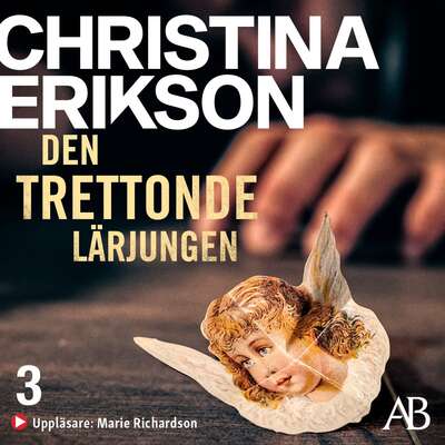 Den trettonde lärjungen - Christina Erikson.