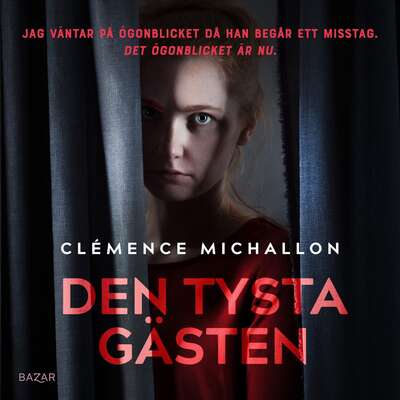 Den tysta gästen - Clémence Michallon.