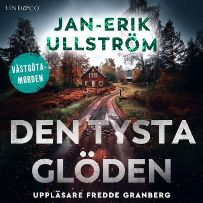 Den tysta glöden - Jan-Erik Ullström.