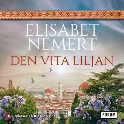 Den vita liljan - Elisabet Nemert.