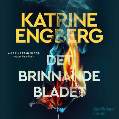 Det brinnande bladet - Katrine Engberg.