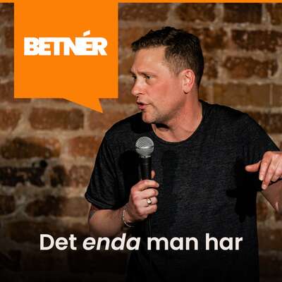 Det enda man har - Magnus Betnér.