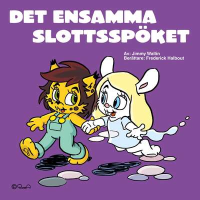 Det ensamma slottsspöket - Jimmy Wallin.