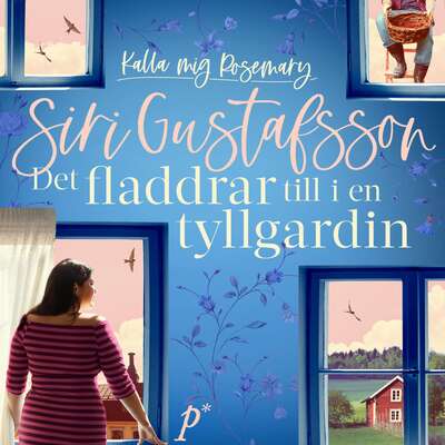 Det fladdrar till i en tyllgardin - Siri Gustafsson.