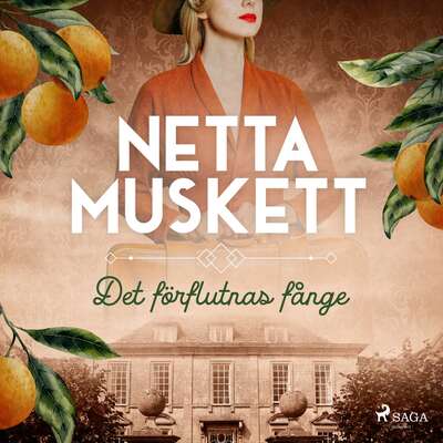 Det förflutnas fånge - Netta Muskett.