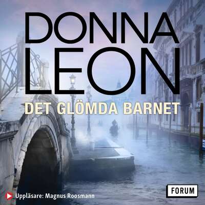 Det glömda barnet - Donna Leon.