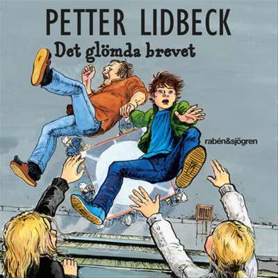 Det glömda brevet - Petter Lidbeck.