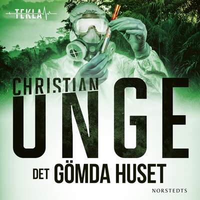 Det gömda huset - Christian Unge.