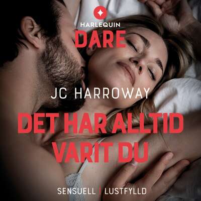 Det har alltid varit du - JC Harroway.