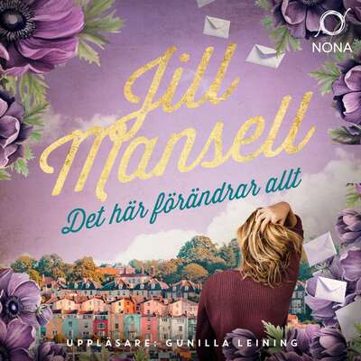 Det här förändrar allt - Jill Mansell.